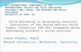 3rd INTERNATIONAL CONFERENCE OF THE INTERNATIONAL SOCIETY FOR CHILD INDICATORS CHILDREN’S WELL-BEING: THE RESEARCH AND POLICY CHALLENGES UNIVERSITY OF.