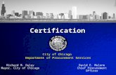 A Free sample background from  Slide 1 Certification City of Chicago Department of Procurement Services Richard M. Daley Mayor,