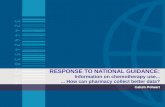 RESPONSE TO NATIONAL GUIDANCE: Information on chemotherapy use...... How can pharmacy collect better data? Calum Polwart.