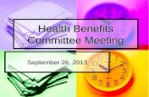 Health Benefits Committee Meeting September 26, 2013.