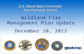 Wildland Fire Management Plan Update December 10, 2012 U.S. Naval Base Coronado San Clemente Island.