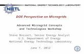 DOE Perspective on Microgrids Advanced Microgrid Concepts and Technologies Workshop Steve Bossart, Senior Energy Analyst U.S. Department of Energy National.
