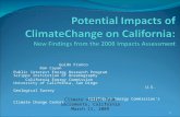 Guido Franco Dan Cayan Public Interest Energy Research Program Scripps Institution of Oceanography California Energy Commission University of California,