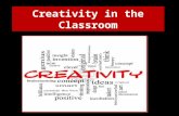 Creativity in the Classroom. Lump of Clay Essential Questions.
