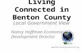 Living Connected in Benton County Local Government View Nancy Hoffman Economic Development Director .