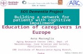 Education of caregivers in Europe Anna Marseglia Aging Research Center (ARC), Dept. of Neurobiology, Care Sciences and Society, Karolinska Institutet CNR.