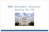 NMMA Government Relations: Working for YOU.  20 NEW members join the Congressional Boating Congress  NMMA hosted 4 Congressional Boating Caucus briefings.