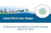 CleanTECH San Diego C3 Breakfast Dialogue on Climate Change March 27, 2014.