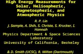 High Energy Measurements for Solar, Heliospheric, Magnetospheric, and Atmospheric Physics R. P. Lin J. Sample, A. Shih, S. Christe, S. Krucker, I. Hannah.