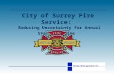 City of Surrey Fire Service: Reducing Uncertainty for Annual Staffing Costs.