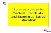 Science Academic Content Standards and Standards-Based Education.