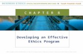 Developing an Effective Ethics Program C H A P T E R 8.