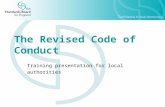 The Revised Code of Conduct Training presentation for local authorities.