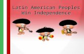 Latin American Peoples Win Independence. European Empires: 1660s.