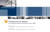 Politecnico di Milano An attitude toward innovation since 1863 Emanuela Colombo, Rector’s Delegate to “Cooperation for Development” - Politecnico di Milano.