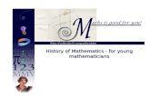 History of Mathematics - for young mathematicians.