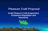 12/25/2009 Pleasure Craft Proposal Draft Pleasure Craft Evaporative Emissions Regulation and Standards.