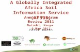 Peter Okoth Annual Program Review 2011 Nairobi, Kenya 9 May 2011 A Globally Integrated Africa Soil Information Service (AfSIS)