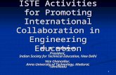 ISTE Activities for Promoting International Collaboration in Engineering Education Dr. R. Murugesan President, Indian Society for Technical Education,