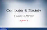 Ethics in Information Technology, Second Edition1 Computer & Society Week 3 Marwan Al-Namari.