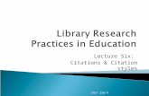 Lecture Six: Citations & Citation styles INST 250/4.