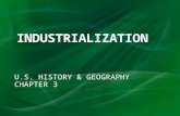 U.S. HISTORY & GEOGRAPHY CHAPTER 3. Second Industrial Revolution: occurs after Civil War Gross National Product (GNP): total value of goods & services.