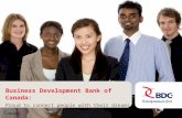 Business Development Bank of Canada: Proud to connect people with their dreams.
