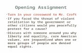 OPENING ASSIGNMENT Turn in your crossword to Mr. Croft If you faced the threat of violent retaliation by the government or other citizens would you peacefully.