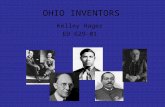OHIO INVENTORS Kelley Hager ED 629-01. OHIO INVENTORS 4 th Grade Social Studies Ohio History.