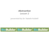 Abstraction Lesson 2 presented by Dr. Natalie Kuldell.