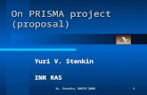 Yu. Stenkin, UHECR'20081 On PRISMA project (proposal) Yuri V. Stenkin INR RAS.