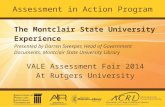 Assessment in Action Program The Montclair State University Experience Presented by Darren Sweeper, Head of Government Documents, Montclair State University.