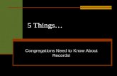 5 Things… Congregations Need to Know About Records!