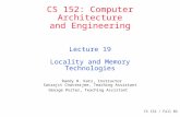 CS 152 / Fall 02 Lec 19.1 CS 152: Computer Architecture and Engineering Lecture 19 Locality and Memory Technologies Randy H. Katz, Instructor Satrajit.