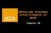 IMPROVING PERSONAL EFFECTIVENESS AT WORK Chapter 28.