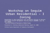 Workshop on Sequim Urban Residential – I Zoning Responding to Non-Compliance and Invalidity Ruling of Western Washington Growth Management Hearing Board.