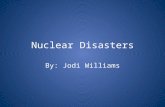Nuclear Disasters By: Jodi Williams. Top 5 Worst Nuclear Disasters 5. Tokaimura, Japan, Sept. 30, 1999, INES Rating: 4 4. Three Mile Island, United States,