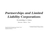Partnerships and Limited Liability Corporations Accounting, 21 st Edition Warren Reeve Fess PowerPoint Presentation by Douglas Cloud Professor Emeritus.