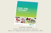 Lindsay Graham School Food and Health Advisor North of England Education Conference 2013.