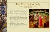 The Divine Comedy Canto XXIII CHARACTERS: Whitney Browning  Dante – an epic poet that is put in Inferno and tries to find his way out.  Virgil – a famous.
