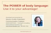 Developed and presented by: Marion Grobb Finkelstein Communication Catalyst MARIONSPEAKS – Training & Consulting Marion@MarionSpeaks.com .