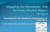 Presented by The Kentucky Department of Education Lee Ann Hager, High School Writing Consultant.