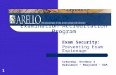 1 Examination Accreditation Program Exam Security: Preventing Exam Espionage Saturday, October 1 Baltimore – Maryland - USA.