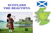 SCOTLAND THE BEAUTIFUL. Key question: Why do you think Scotland is a great country?