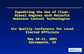 Expediting the Use of Clean-Diesel Engines with Retrofit Emission Control Technologies Air Quality Conference for Local Elected Officials May 10-11, 2001.