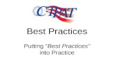 Best Practices Putting “Best Practices” into Practice.