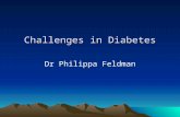Challenges in Diabetes Dr Philippa Feldman. Challenge 1 Increasing numbers.