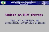 Update on HIV Therapy Hail M. Al-Abdely, MD Consultant, Infectious Diseases.