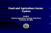 Food and Agriculture Sector Update NASDA Food & Agriculture Security Task Force February 19, 2009.