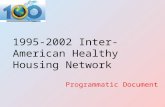 1995-2002 Inter-American Healthy Housing Network Programmatic Document.